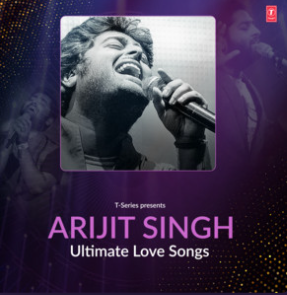 Ultimate Love Song - Arijit Singh